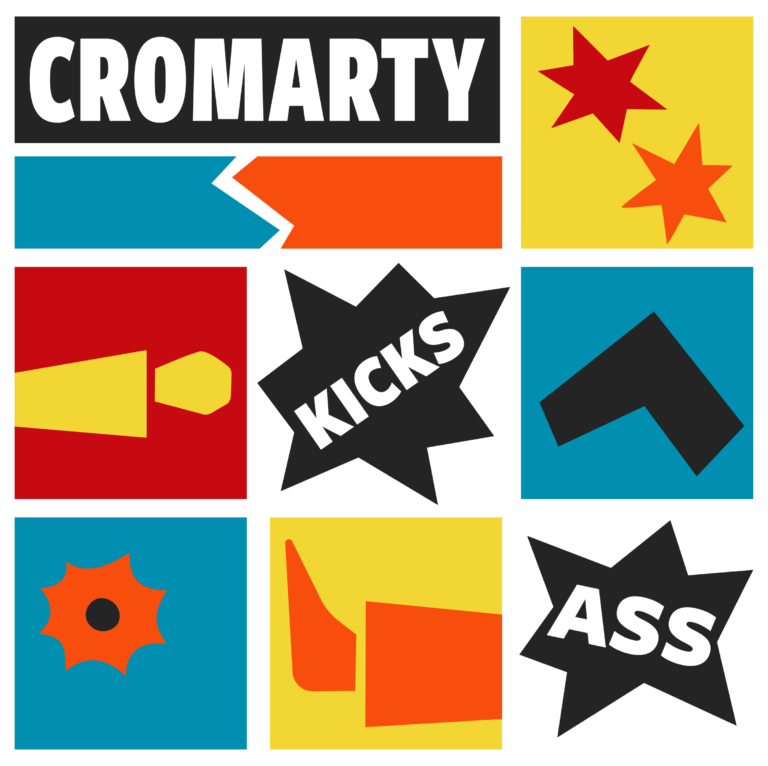 Cromarty Kicks Ass