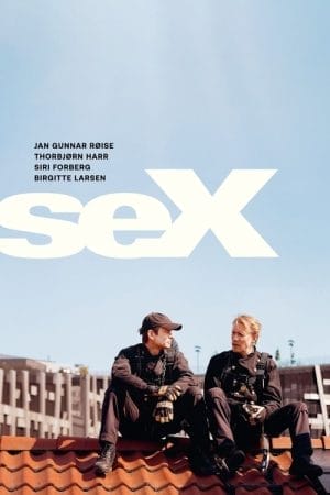 Oslo Trilogy: Sex