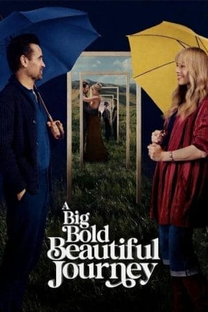 A Big Bold Beautiful Journey