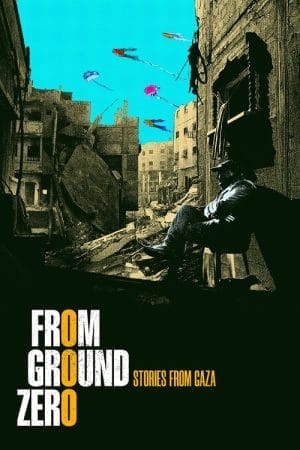 From Ground Zero (screening cancelled)
