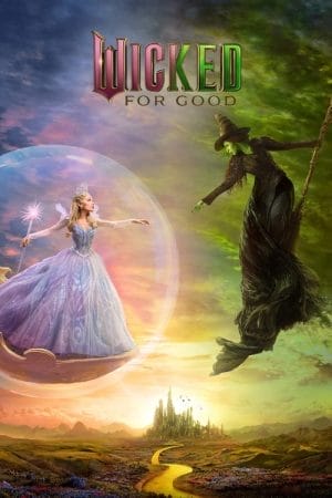 Wicked:For Good (Sun matine)