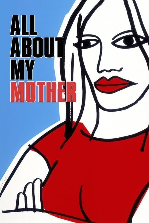 All about my mother